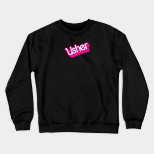 Usher x Barbie Crewneck Sweatshirt